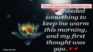 255 Romantic Good Morning Message to Make Her Fall in Love