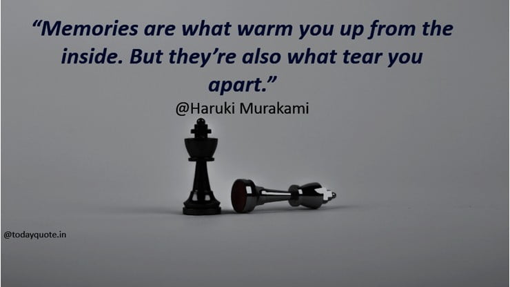 unforgettable memories quotes