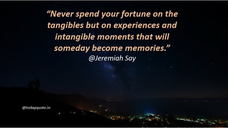 unforgettable memories quotes