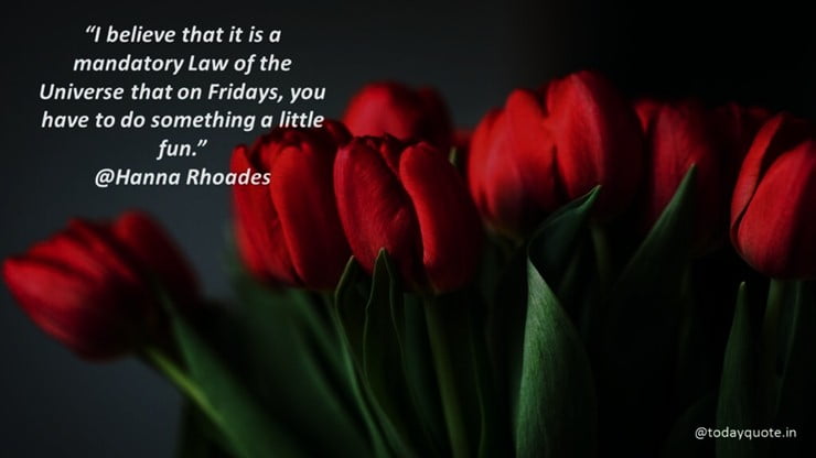 end of the weekend quotes