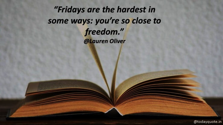 end of the weekend quotes