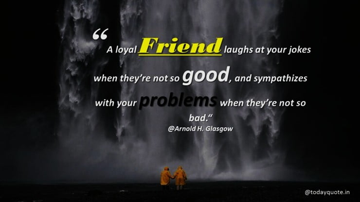 funny quotes to friends