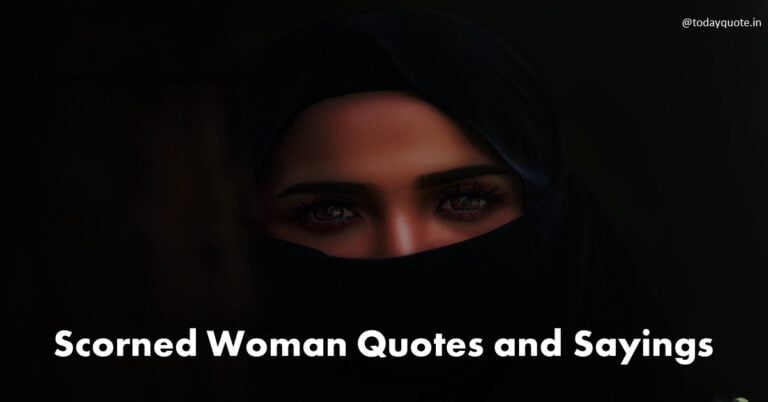 137 Best Scorned Woman Quotes for Instagram