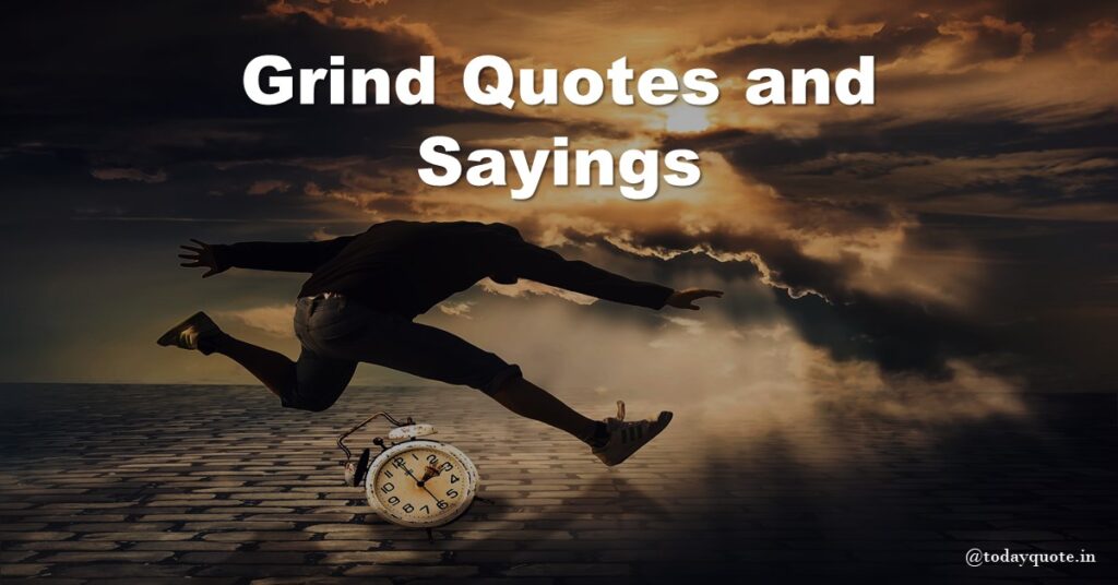 153 Best Hustle and Grind Quotes for Instagram