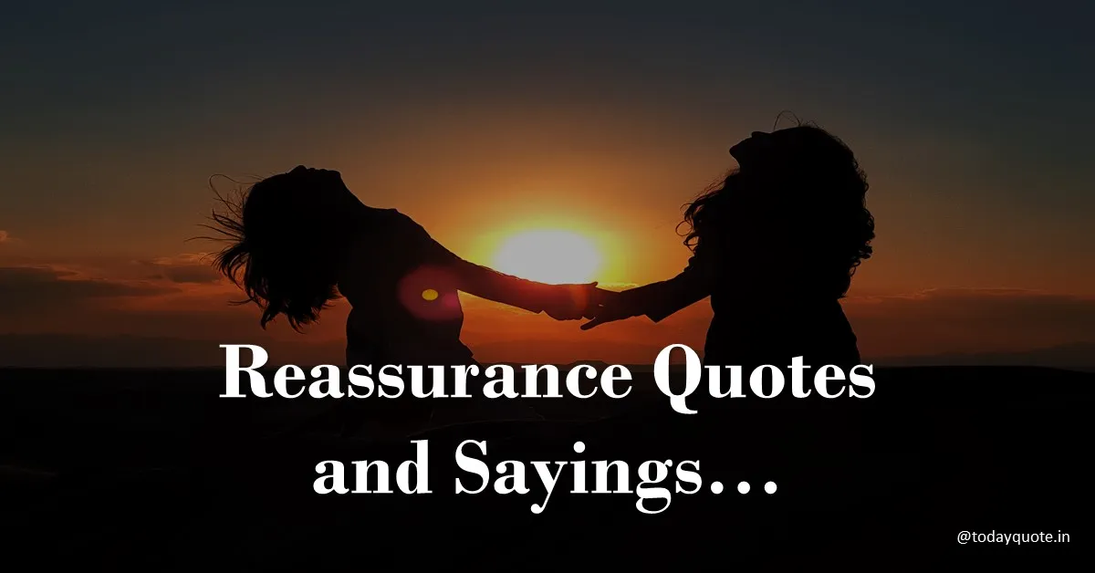 reassurance quotes