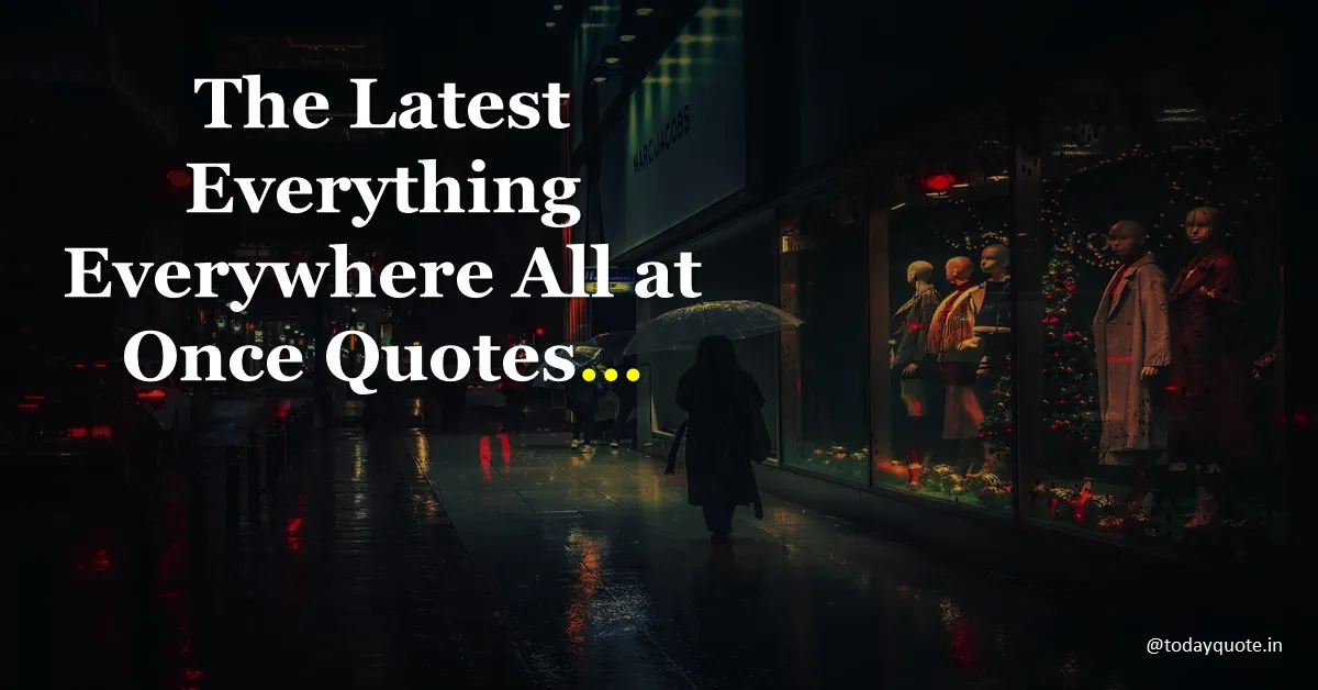 everything everywhere all at once quotes