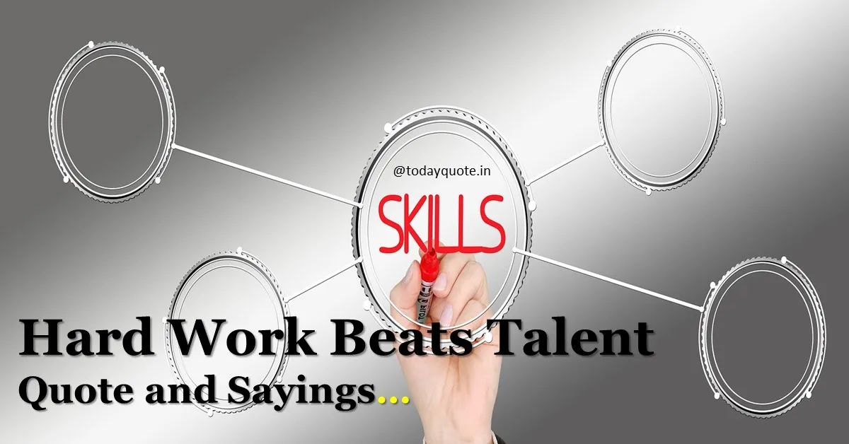hard work beats talent quote