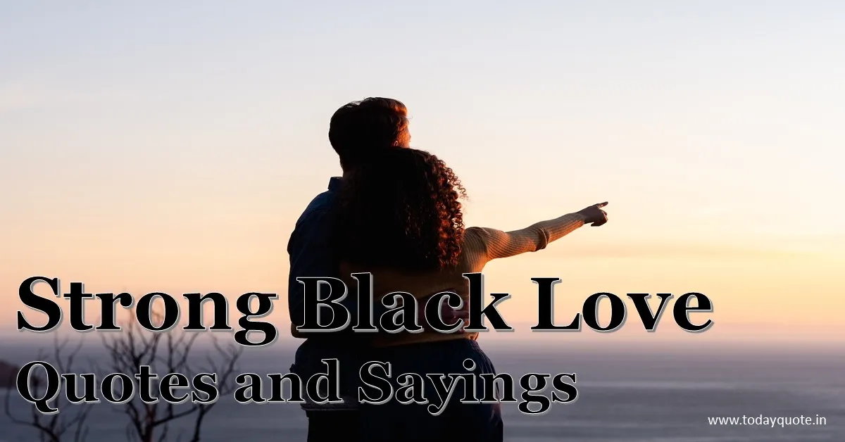 strong black love quotes