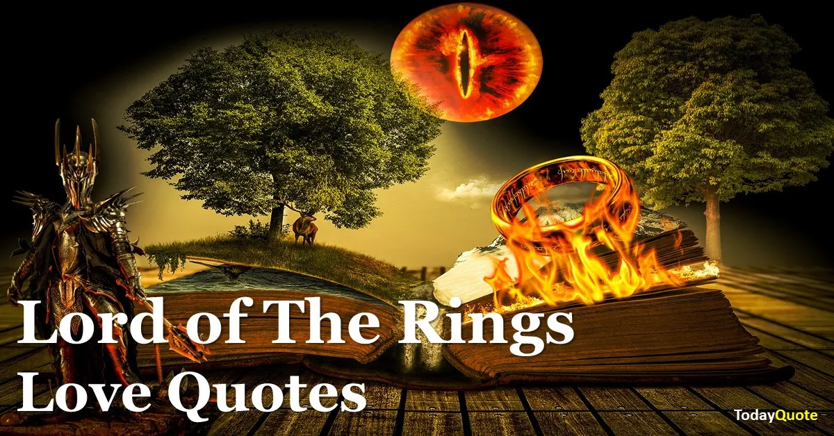 lord of the rings love quotes short