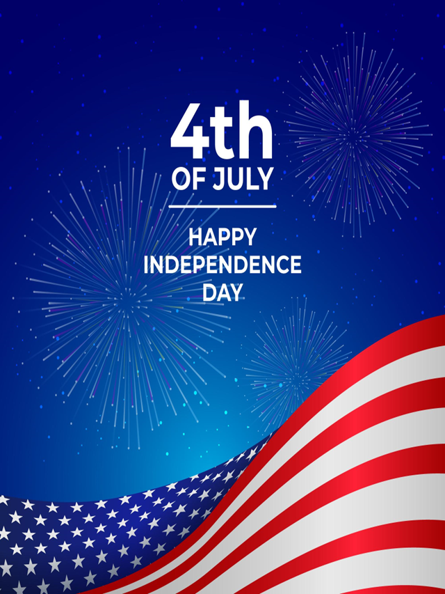 Wishing Everyone a Happy Independence Day, U.S.A